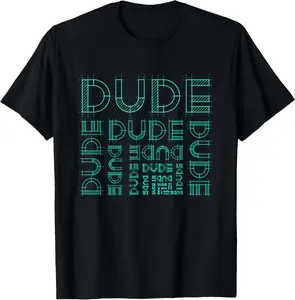 100%cotton Perfect Dude Shirts Youth Boys Men Perfect Dude Shirt Dude T-Shirt