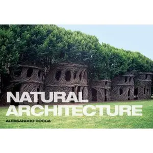 USED-Natural Architecture by Alessandro Rocca (Paperback)