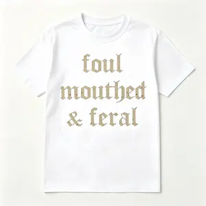 Vintage Foul Mouthed Feral Shirt Unhinged Oversized Graphic Tee Retro Mom Tshirt For Men Women