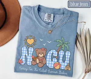NICU Nurse T-Shirt - Bear Comfort Colors Summer Gift For Neonatal ICU Nurse Caring For The Cutest Summer Babies