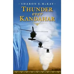 USED-Thunder Over Kandahar by McKay, Sharon E. (Paperback)