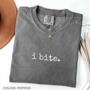 Comfort Colors I Bite Shirt, Funny Sarcastic Graphic Tee, Introvert Humor T-Shirt, Vintage Attitude Shirt, Funny Gift Top