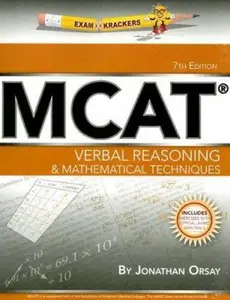 USED-Examkrackers MCAT Verbal Reasoning & Mathematical Techniques by Jonathan Orsay (Paperback)