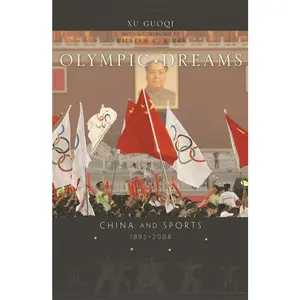 USED-Olympic Dreams by Xu, Guoqi (Hardcover)
