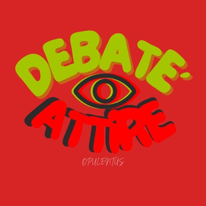 DEBATEABLE ATIRE