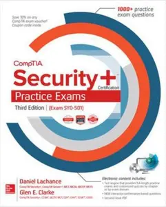 USED-CompTIA Security+ Certification Practice Exams, Third Edition (Exam SY0-501) by Daniel Lachance (Paperback)