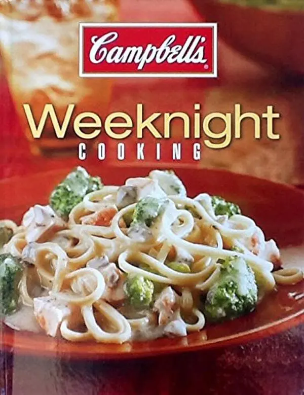 USED Book - Campbell's Weeknight Cooking Hardcover Cookbook 60 Recipes 4 Ingredients or Less by Campbell Soup Company (Hardcover) - English