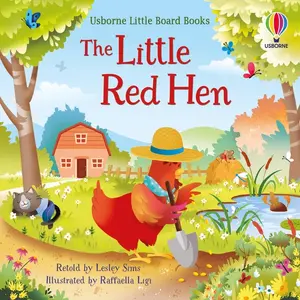 The Little Red Hen -- Lesley Sims - Board Book