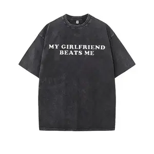 Men's Vintage Washed Black Oversized Funny Quote "My Girlfriend Beats Me" Graphic Tee Y2K Streetwear Aesthetic Casual Daily Wear Trendy Summer Top Classic Streetwear Clothing Cotton Printed Round Neck T-shirt