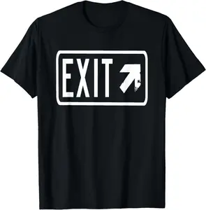 100% Cotton  Unisex Exit Sign T-Shirt Emergency Evacuation Way Out Tee T-Shirt