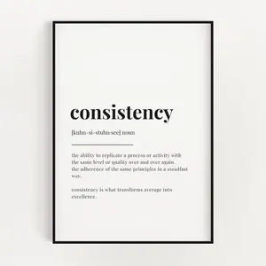 Consistency Definition Print, Consistency Definition Poster No Frame Chill Vibe Poster Print