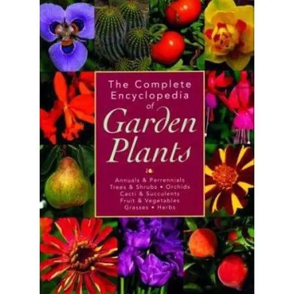 Used Hardcover Book - The Complete Encyclopedia of Garden Plants by Kate Bryant, English-Language Reference for Growing Enthusiasts
