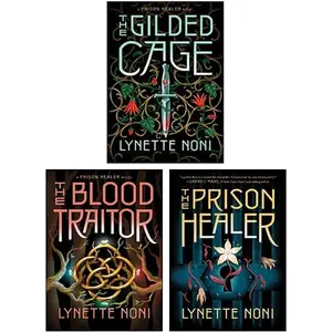 The Prison Healer Series 3 Books Collection Set By Lynette Noni (The Prison Healer, The  Traitor, The Gilded Cage) - Paperback