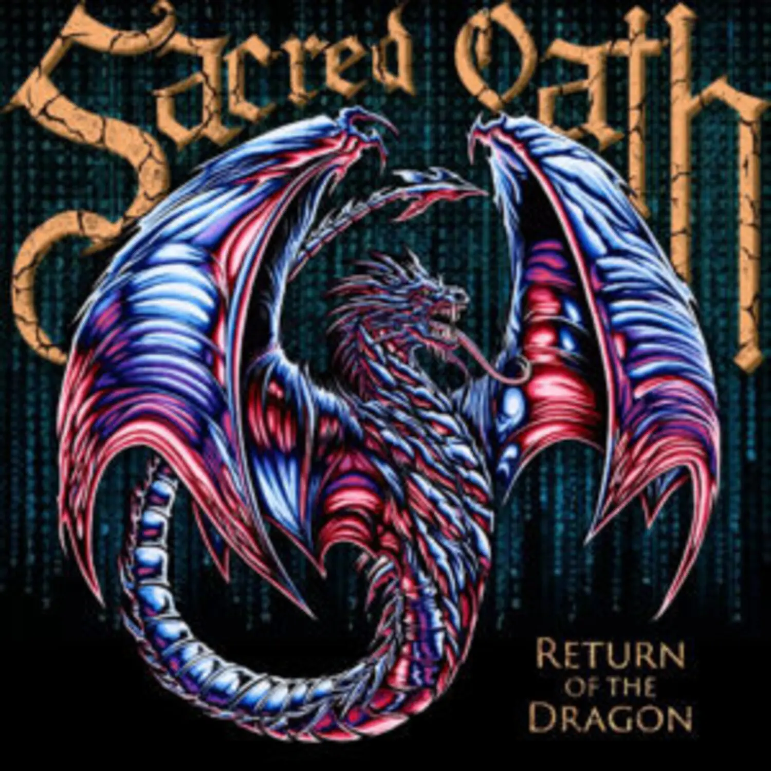 Sacred Oath - Return Of The Dragon  [COMPACT DISC - CD]