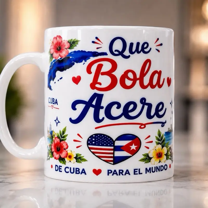 Taza de Cuba – Qué Bola Acere, Regalo para Cubanos en USA, Coffee Mug 11 oz