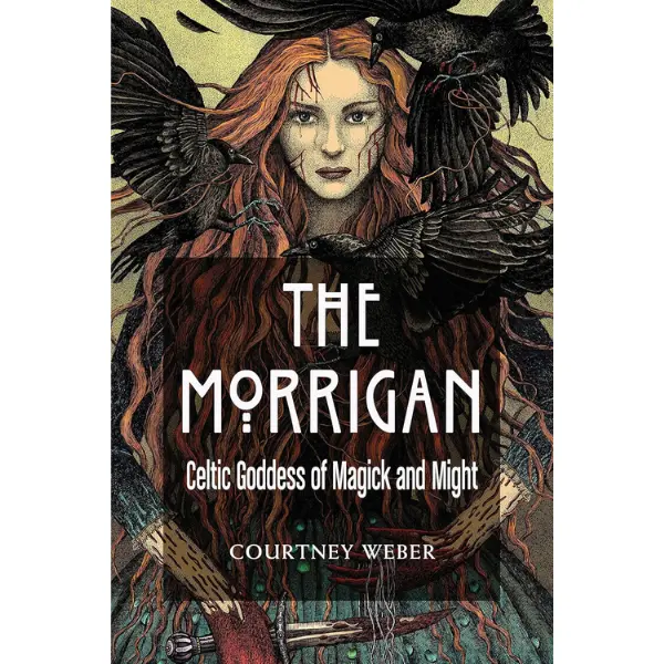 The Morrigan: Celtic Goddess of Magick and Might Dark Fantasy Style Book - 240-Page Iron Age Pagan Ireland Guide, Booktok Recommendation, Modern Devotional Aid for Devotees