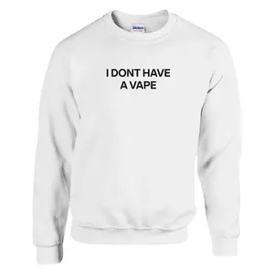 NO VAPE CREWNECK