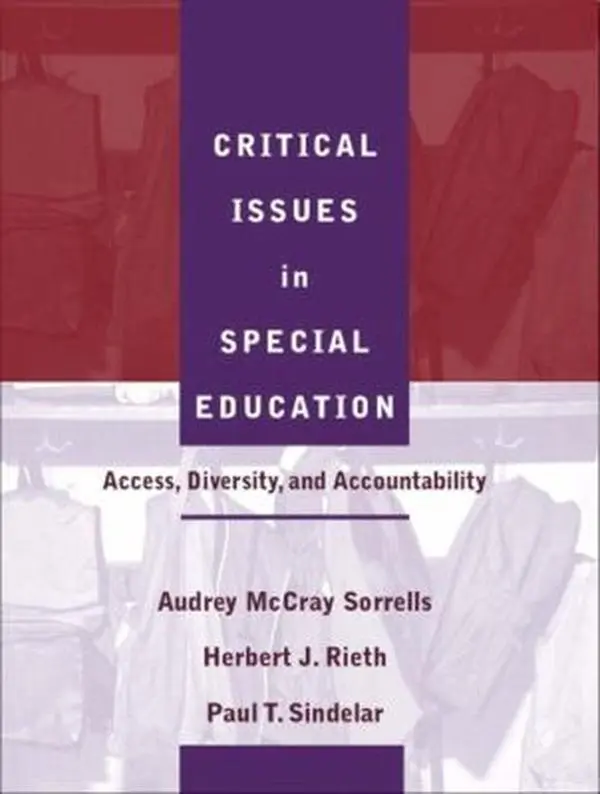 USED-Critical Issues in Special Education: Access, Diversity, and Accountability by Paul T. Sindelar (Paperback)