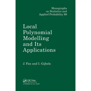 USED-Local Polynomial Modelling and Its Applications: Monographs on Statistics and Applied Probability 66 by Fan, Jianqing (Hardcover)