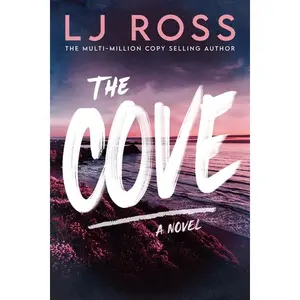 The Cove -- Lj Ross - Paperback