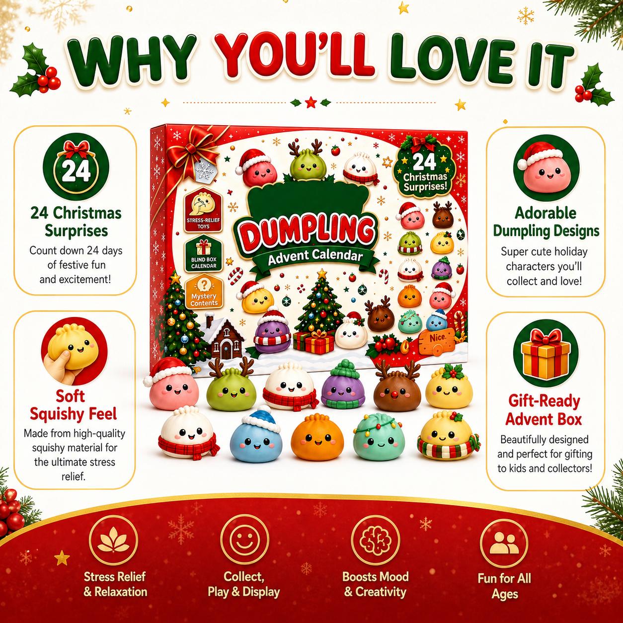 Benefits of the Christmas dumpling squishy advent calendar