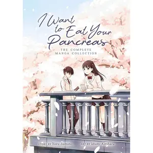 I Want to Eat Your Pancreas Complete Manga Collection | Emotional Romance, Slice of Life, Tragic Love Story & Japanese Manga - Paperback