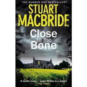 USED-Close to the Bone (Logan McRae) by Stuart MacBride (Paperback)