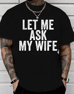 Let Me Ask My Wife Shirt Funny Husband Shirt, Married Life Shirt, Husband Gift Tee, Funny Marriage Quote Shirt, Anniversary Marriage Husband Wife Tee
