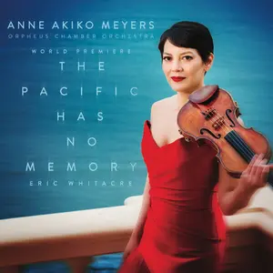 Anne Akiko Meyers - Eric Whitacre: The Pacific Has No Memory (CD Single)  [COMPACT DISC - CD]