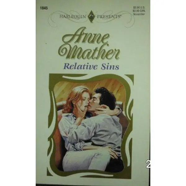 USED-Relative Sins (Harlequin Presents, No 1845) by Anne Mather (Unknown)
