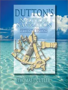 USED Book - Dutton's Nautical Navigation, 15th Edition by Cutler, Thomas J. (Hardcover) - english