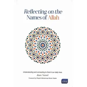 Reflecting on the Names of Allah By Jinan Yousef