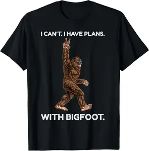 I Can't I Have Plans with Bigfoot Funny Sasquatch Big Foot T-Shirt Pure Cotton Graphic Tees Menswear Top: Gifts for Men & Women