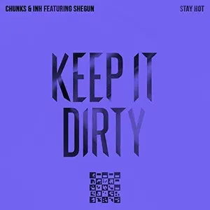 Chunks & Inh Featuring Shegun - Stay Hot  [COMPACT DISC - CD]