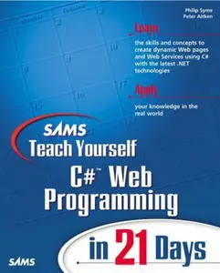USED-Sams Ty C# Web Programming in 21 Days by Syme, Phil (Paperback)