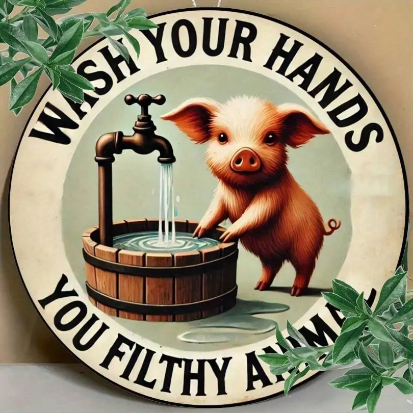 1pc Hand Washing Pig Themed Round Metal Wall Art Sign, Indoor/Outdoor Easy-To-Hang Round Metal Decor, Perfect For Home, Bar, Garage, Cafe & Garden Durable Farmhouse Wall Art, Ideal Holiday Gift, Hanging Farmhouse Sign
