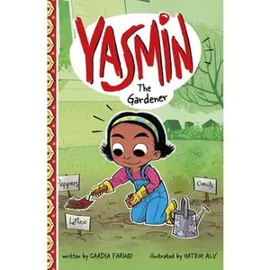 USED-Yasmin the Gardener by Faruqi, Saadia (Hardcover)