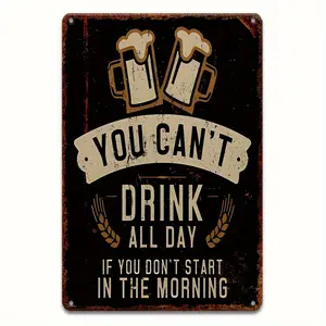 2D Flat, 1pc Vintage Beer Lover'S Metal Wall Decor - Funny Drinking Quote Sign with "If You Don't Start Early, You Won't Drink All Day" - Rustic Bar Art Featuring Beer Mug Design -
