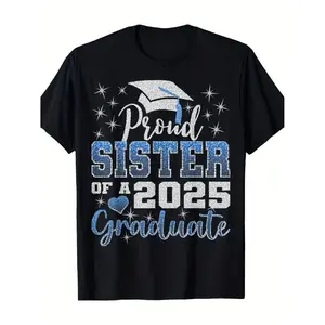 100% Cotton 2025 Graduate Proud Sister T-Shirt - Glitter Graphic Graduation Cap Design