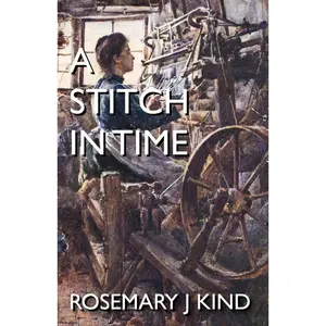 USED-A Stitch In Time by Kind, Rosemary J. (Paperback)