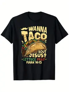 Funny Christian T-Shirt Wanna Taco Bout Jesus Lettuce Pray with Mark 16:15 Verse - Mexican & Jesus Design, 100% Cotton Casual Short Sleeve Tee for & (S-XXXL) Church Group Outfits, Christian Apparel