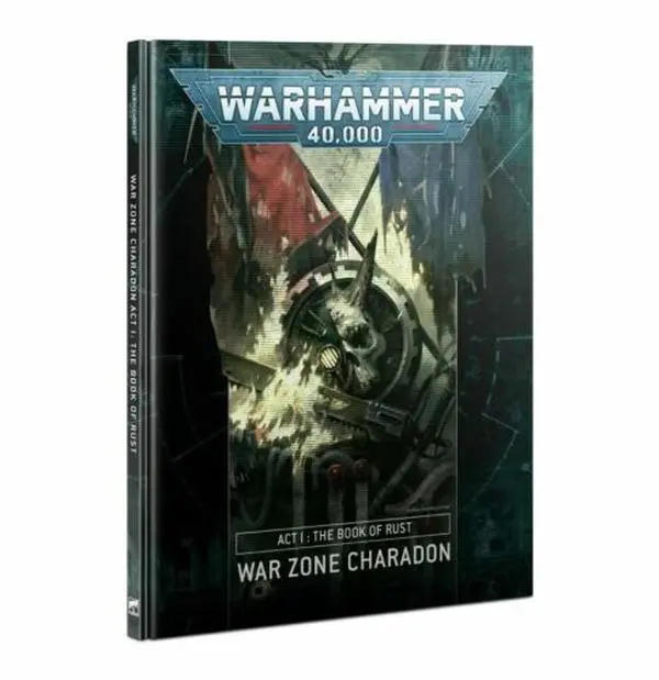 War Zone Charadon Act I: The Book of Rust - English Warhammer 40000 Literature Book