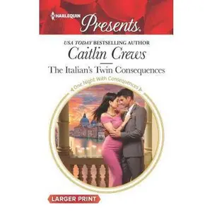 USED-The Italian's Twin Consequences by Crews, Caitlin (Unknown)