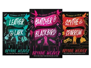 The Ruinous Love Trilogy by Brynne Weaver (3  book series): Butcher & Blackbird , Leather & Lark , Scythe & Sparrow (Paperback)