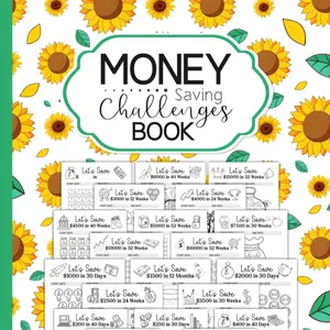 Money Saving Challenge Book: +24 Low Income Savings Challenges from $60 to $15,000 - An Enjoyable and Easy Way to Save