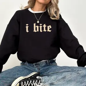 Gothic I Bite Sweatshirt, Funny Girls Crewneck, Sarcastic Women Long Sleeve Pullover, Meme Sweater, Humor Outfits, Funny Gift For Her Fabric