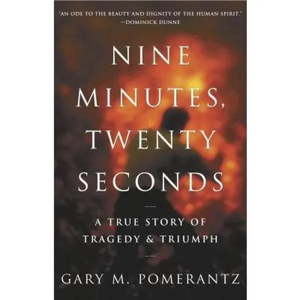 USED Book - Nine Minutes, Twenty Seconds: A True Story of Tragedy and Triumph by Gary M. Pomerantz (Paperback) - english