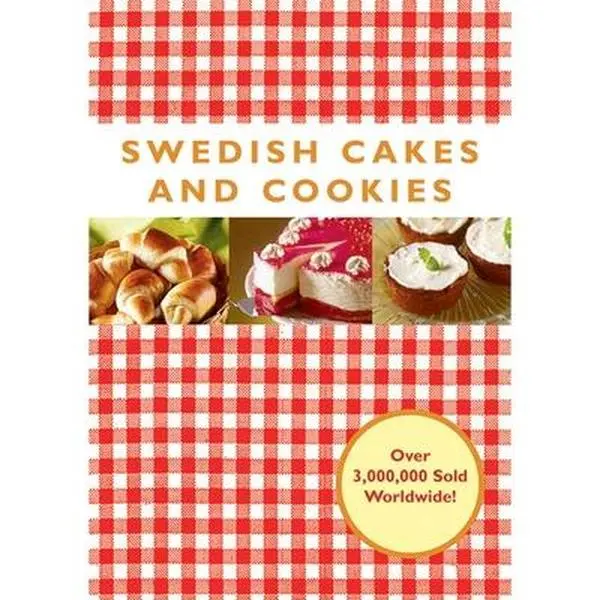 Swedish Cakes and Cookies -- Melody Favish, Hardcover