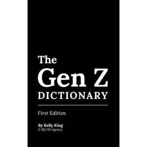 The Gen Z Dictionary Paperback – October 3, 2020
