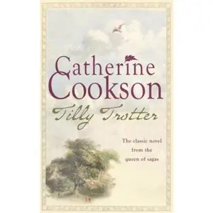 USED-Tilly Trotter by Catherine Cookson (Paperback)